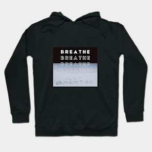 Breathe Hoodie